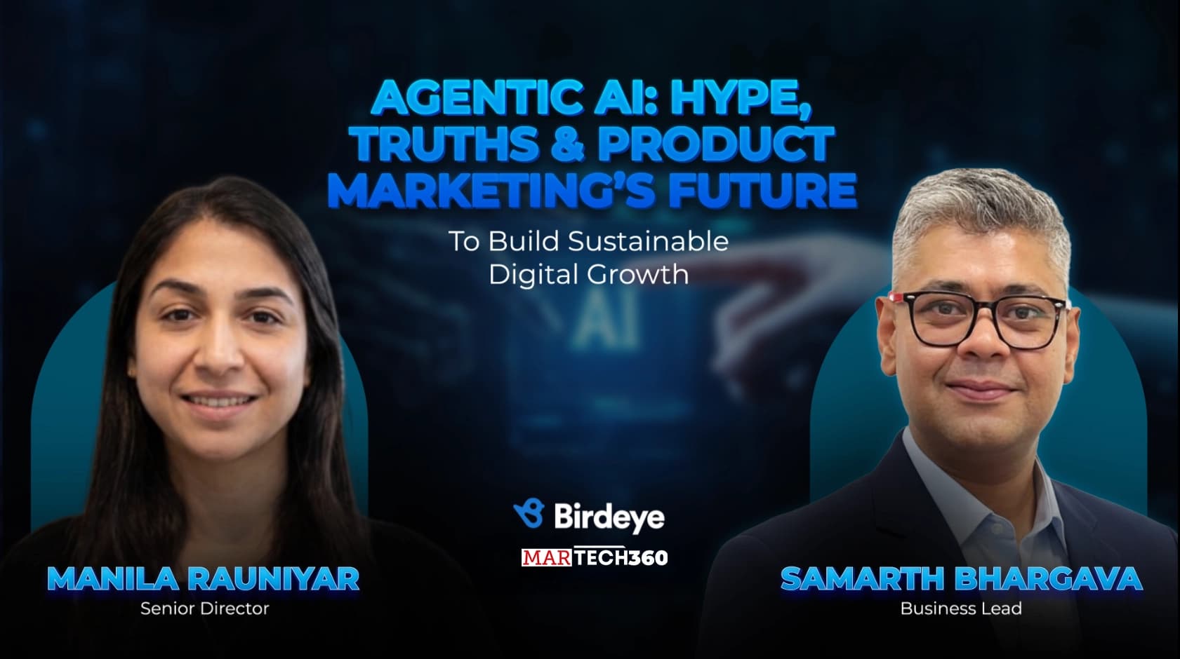 MarTech360 Podcast with Manila Rauniyar, Senior Director of Product Marketing at Birdeye